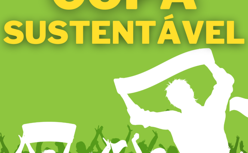 Copa do Mundo sustentável: o descarte correto é essencial Copa do Mundo sustentável: o descarte correto é essencial