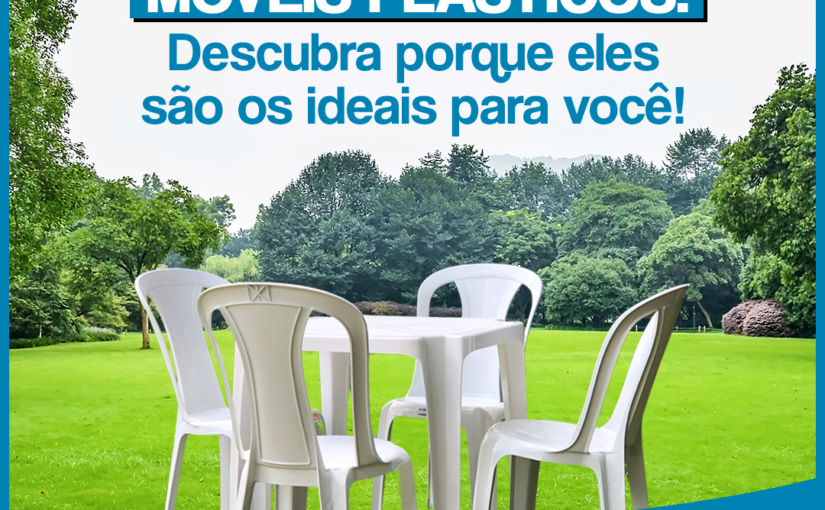Móveis plásticos: descubra porque eles são os ideais para você Móveis plásticos: descubra porque eles são os ideais para você