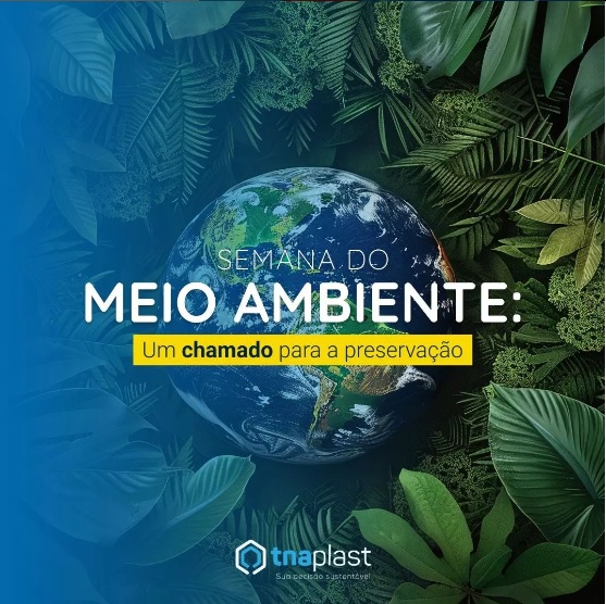 Semana do Meio Ambiente: um chamado para a preservação