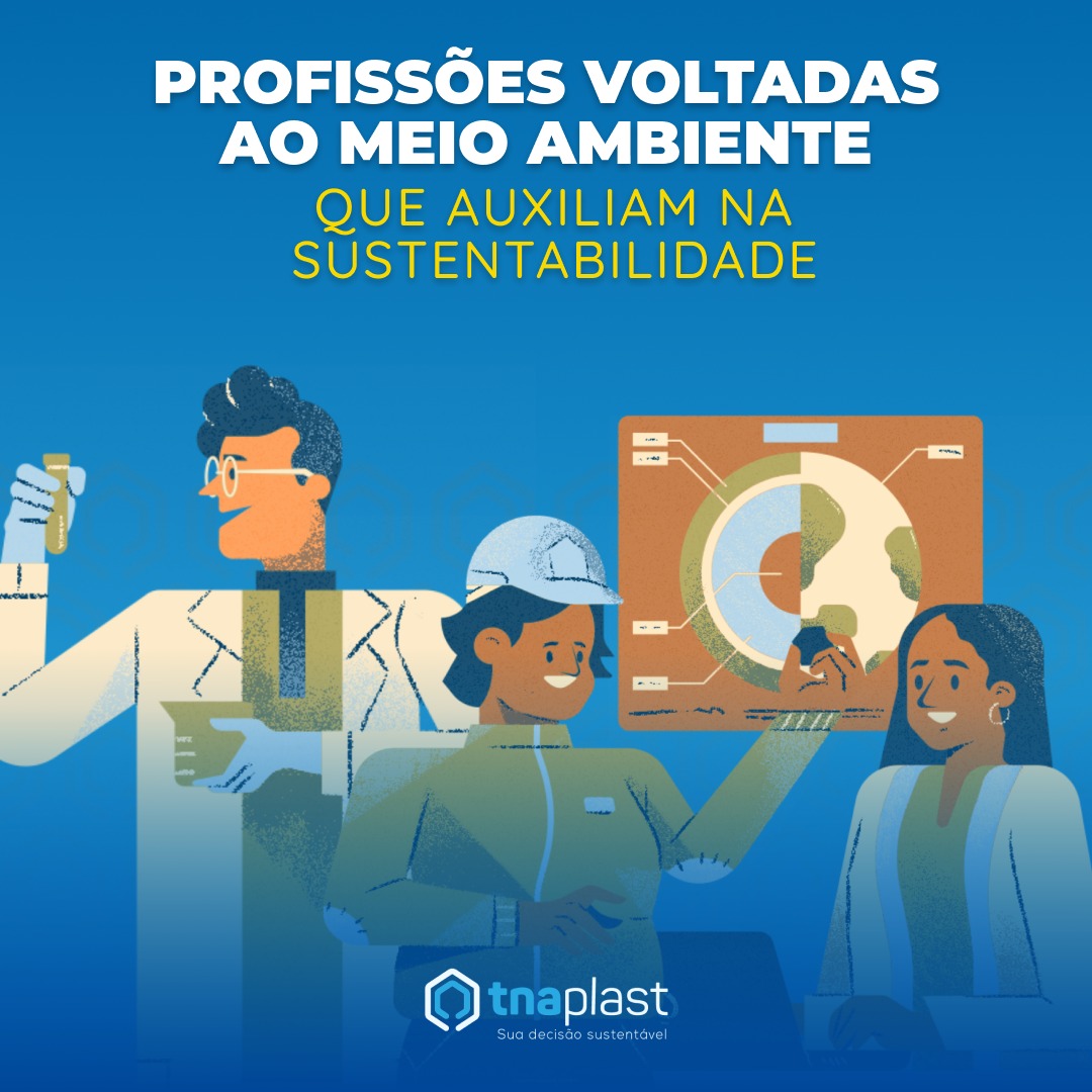 Profissões ambientais que auxiliam na sustentabilidade