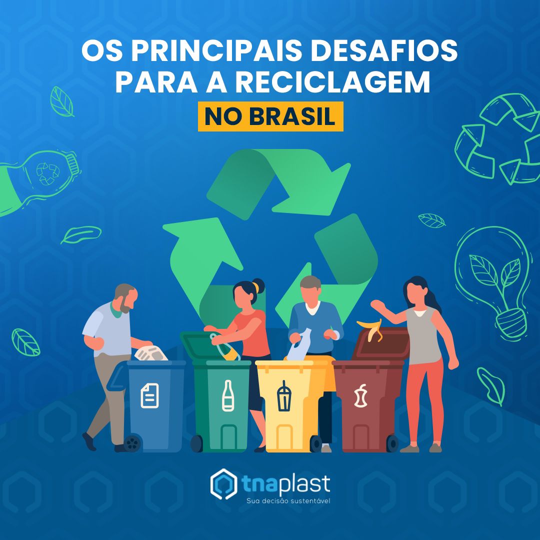 Reciclagem: os desafios no Brasil