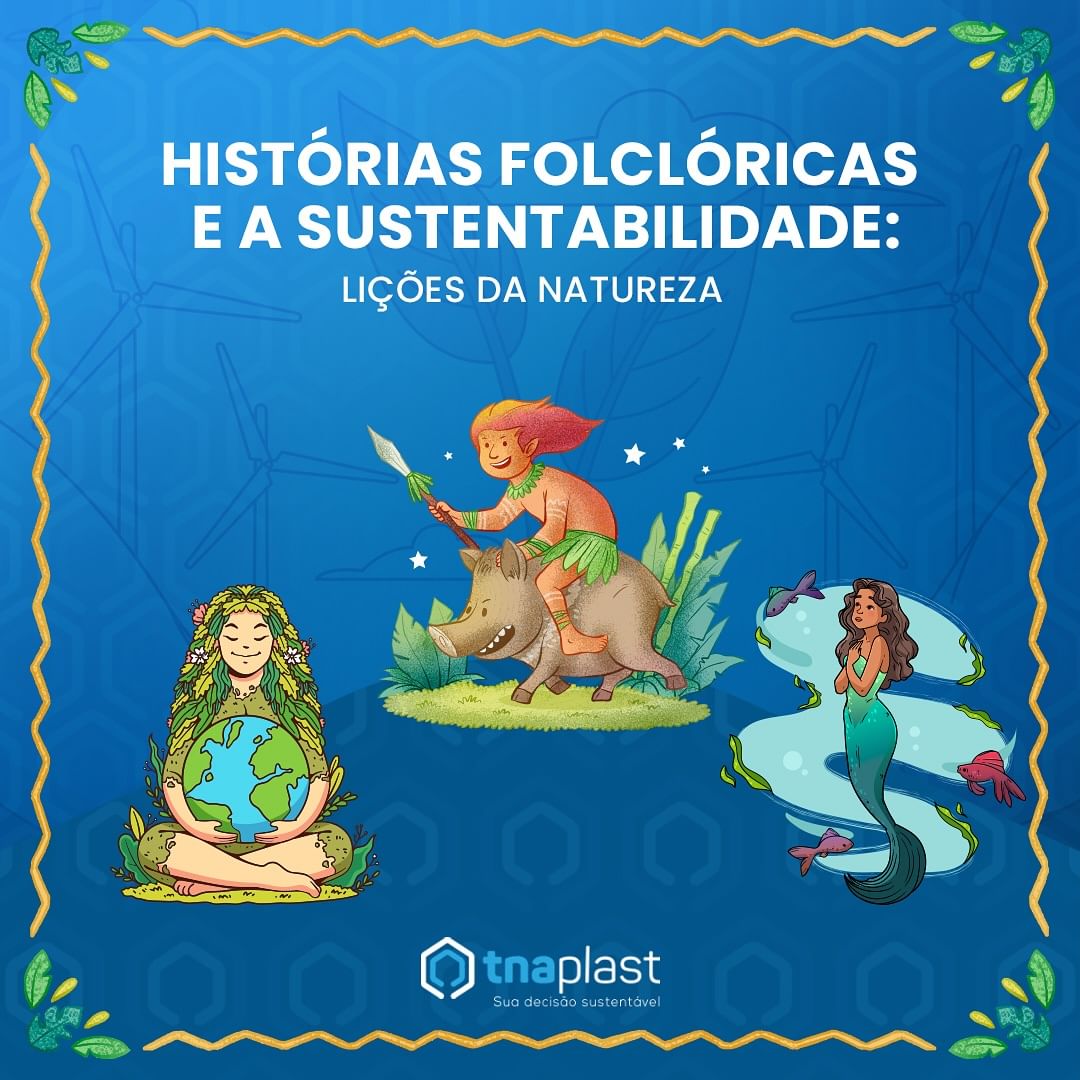 Histórias Folclóricas e a Sustentabilidade: Lições da Natureza